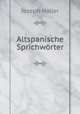 Altspanische Sprichworter, Joseph Haller 