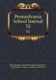 Pennsylvania School Journal. 32, Pennsylvania state educational association , Pennsylvania. Dept . of public instruction 