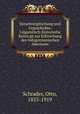 Sprachvergleichung und Urgeschichte. Linguistisch-historische Beitra?ge zur Erforschung des indogermanischen Altertums, Schrader, Otto, 1855-1919 