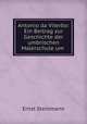 Antonio da Viterbo: Ein Beitrag zur Geschichte der umbrischen Malerschule um ., Ernst Steinmann 