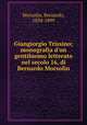 Giangiorgio Trissino; monografia d