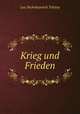 Krieg und Frieden, Лев Николаевич Толстой 