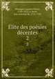 Elite des poesies decentes, Laurent Pierre Berenger 