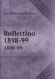 Bullettino. 1898-99, Societa Botanica Italiana 