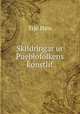 Skildringar ur Pueblofolkens konstlif, Yrjo Hirn 