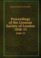 Proceedings of the Linnean Society of London. 1848-55, Linnean Society of London 