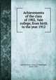 Achievements of the class of 1902, Yale college, from birth to the year 1912, Yale University. Class of 1902,Wright, James, 1881- 