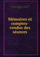 Me?moires et comptes-rendus des se?ances, Joseph Pe?rard 