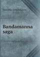 Bandamanna saga, Valdimar Asmundarson 