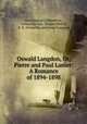Oswald Langdon, Or, Pierre and Paul Lanier: A Romance of 1894-1898, Levi Jackson ] [Hamilton, Carson Jay Lee, August Petrtyl, R .R. Donnelley and Sons Company 