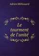 Le tourment de l