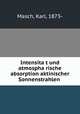 Intensita?t und atmospha?rische absorption aktinischer Sonnenstrahlen, Masch, Karl, 1873- 