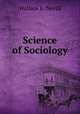 Science of Sociology, Wallace E. Nevill 