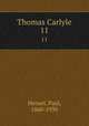 Thomas Carlyle. 11, Hensel, Paul, 1860-1930 