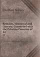 Remains, Historical and Literary, Connected with the Palatine Counties of .. 44, Chetham Society 