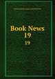 Book News. 19, National Book League (Great Britain) 
