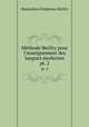 Mthode Berlitz pour l`enseignement des langues modernes. pt. 2, Maximilian Delphinus Berlitz 