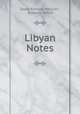 Libyan Notes, David Randall-MacIver , Anthony Wilkin 