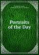 The Works of Theophile Cautier. Portraits of the day., Theophile Gautier 