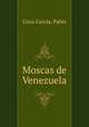 Moscas de Venezuela, Pablo Cova Garcia 