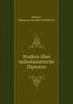 Studien uber sudostasiatische Dipteren, Meijere, Johannes Cornelis Hendrik de 
