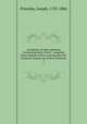 An history of early opinions concerning Jesus Christ : compiled from original writers, proving that the Christian church was at first Unitarian. 1, Priestley, Joseph, 1733-1804 