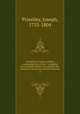 An history of early opinions concerning Jesus Christ : compiled from original writers, proving that the Christian church was at first Unitarian. 3, Priestley, Joseph, 1733-1804 