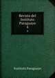 Revista del Instituto Paraguayo. 4, Instituto Paraguayo 