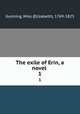 The exile of Erin, a novel . 1, Gunning, Miss (Elizabeth), 1769-1823 