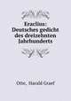 Eraclius: Deutsches gedicht des dreizehnten Jahrhunderts, Otte, Harald Graef 