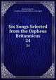 Six Songs Selected from the Orpheus Britannicus. 24, Henry Purcell , Godfrey Edward Pellew Arkwright 