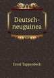 Deutsch-neuguinea, Ernst Tappenbeck 