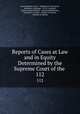 Reports of Cases at Law and in Equity Determined by the Supreme Court of the .. 112, Iowa Supreme Court , Nathaniel B. Raymond , Benjamin I. Salinger , W. W. Cornwall , Ulysses Grant Whitney , Richard Reichmann , Frederick F. Faville , Charles H. Scholz , Charles W. Barlow 