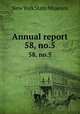 Annual report. 58, no.5, New York State Museum 