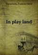 In play land, Danielson, Frances Weld 