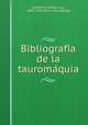 Bibliografi?a de la tauroma?quia, Carmena y Milla?n 