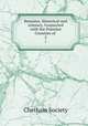 Remains, Historical and Literary, Connected with the Palatine Counties of .. 2, Chetham Society 