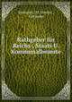 Rathgeber fur Reichs-, Staats U. Kommunalbeamte, Germany, H. Lorenz , Germany 