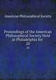 Proceedings of the American Philosophical Society Held at Philadelphia for .. 20, American Philosophical Society 