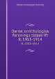Dansk ornithologisk forenings tidsskrift. 8, 1913-1914, Dansk ornitologisk forening 