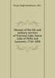 Memoir of the life and military services of Viscount Lake, baron Lake of Delhi and Laswaree, 1744-1808, Pearse, Hugh Wodehouse, 1855- 