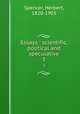 Essays : scientific, political and speculative. 3, Герберт Спенсер 