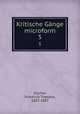 Kritische Gnge microform. 5, Vischer, Friedrich Theodor, 1807-1887 