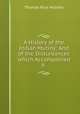 A History of the Indian Mutiny: And of the Disturbances which Accompanied it ., Thomas Rice Holmes 