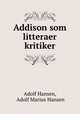 Addison som litteraer kritiker, Adolf Hansen, Adolf Marius Hansen 