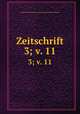 Zeitschrift. 3; v. 11, Verein fur Thuringische Geschichte und Altertumskunde 