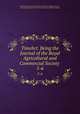 Timehri: Being the Journal of the Royal Agricultural and Commercial Society .. 5-6, Royal Agricultural and Commercial Society of British Guiana , Royal Agricultural and Commercial Society of British Guiana 