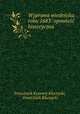 Wyprawa wiedeska roku 1683: opowie historyczna, Franciszek Ksawery Kluczycki, Franciszek Kluczycki 