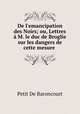De l`emancipation des Noirs; ou, Lettres M. le duc de Broglie sur les dangers de cette mesure ., Petit de Baroncourt 