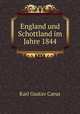 England und Schottland im Jahre 1844, Karl Gustav Carus 
